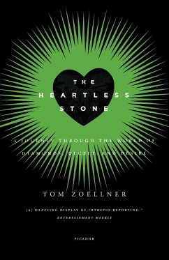 The Heartless Stone - Zoellner, Tom