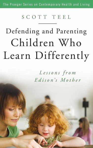 Defending And Parenting Children Who Learn Differently Von Scott Teel Portofrei Bei Bucher De Bestellen