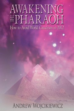 Awakening the Pharaoh - Wojcikiewicz, Andrew