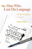 The Man Who Lost His Language
