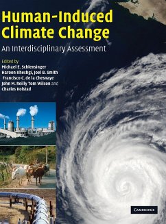 Human-Induced Climate Change - Schlesinger, Michael / Kheshgi, Haroon / Smith, Joel / de la Chesnaye, Francisco / Reilly, John M. / Wilson, Tom / Kolstad, Charles (eds.)