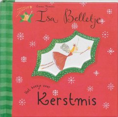 Isa Belletjes / Het boekje over Kerstmis / druk 1 - Thomson, Emma