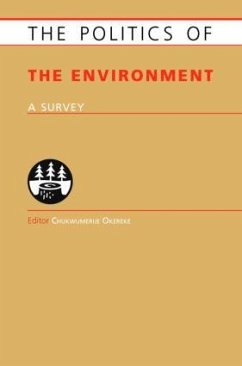 Politics of the Environment - Okereke, Chukwumerije (ed.)