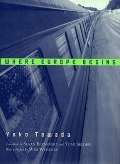 Where Europe Begins - Tawada, Yoko