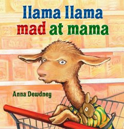 Llama Llama Mad at Mama - Dewdney, Anna