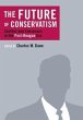 The Future of Conservatism: Conflict... - Bild 1