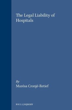 The Legal Liability of Hospitals - Cronje-Retief, Marésa