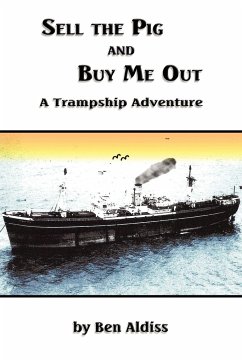 Sell the Pig and Buy Me Out - Aldiss, Ben