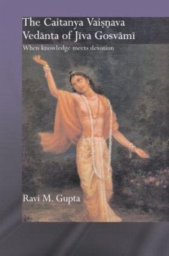 The Chaitanya Vaishnava Vedanta of Jiva Gosvami - Gupta, Ravi M