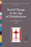 Social Change in the Age of Globalization: The Annals of the International Institute of Sociology - Volume 10