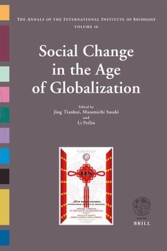 Social Change in the Age of Globalization - Jing, Tiankui; Sasaki, Masamichi; Li, Peilin