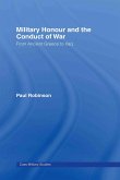 Military Honour and the Conduct of War