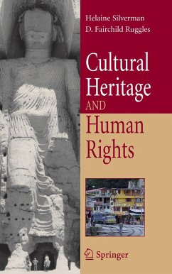 Cultural Heritage and Human Rights - Silverman, Helaine (Associate ed.) / Ruggles, D. Fairchild