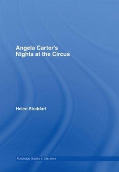 Angela Carter's Nights at the Circus - Stoddart, Helen
