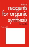 Fiesers' Reagents for Organic Synthesis, Volume 23