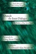 Outside the Inner Dialogue - Straub III, Donald Alan