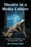 Theatre in a Media Culture