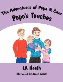 The Adventures of PoPo and Cam PoPo's Touches