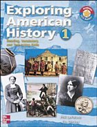 Exploring American History 1: Reading, Vocabulary, and Test-Taking Skills: Chapters 1-16 - LeFaivre, Phil / Decker, Flo