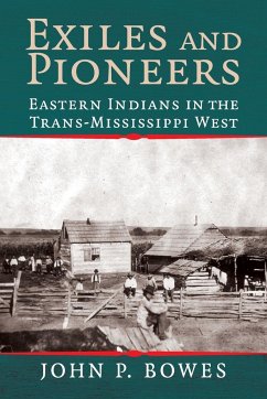 Exiles and Pioneers - Bowes, John P.