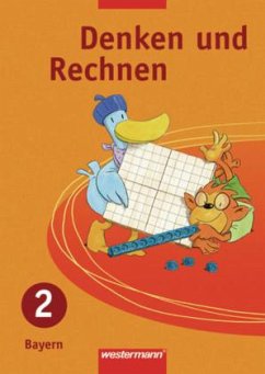 2. Jahrgangsstufe, Schülerband / Denken und Rechnen, Ausgabe 2007 für Grundschulen in Bayern