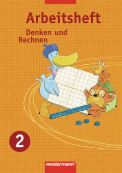 2. Jahrgangsstufe, Arbeitsheft / Denken und Rechnen, Ausgabe 2007 für die östlichen Bundesländer