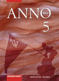 Cover ANNO - Ausgabe 2004 für Gymnasien in Sachsen / ANNO, Ausgabe Gymnasium Sachsen, Neubearbeitung 5