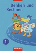 1. Jahrgangsstufe, Schülerbuch / Denken und Rechnen, Ausgabe 2007 für die östlichen Bundesländer
