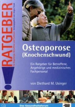 Osteoporose (Knochenschwund) - Usinger, Diethard M.