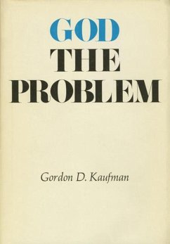 God the Problem - Kaufman, Gordon Dester