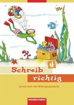 Schreib richtig 4. Arbeitsheft - Andreas, Renate;Baligand, Heike