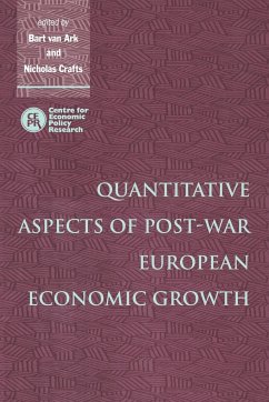 Quantitative Aspects of Post-War European Economic Growth - Ark, Bart van / Crafts, Nicholas (eds.)