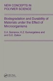 Biodegradation and Durability of Materials Under the Effect of Microorganisms