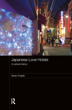 Japanese Love Hotels - Chaplin, Sarah