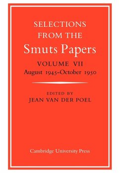 Selections from the Smuts Papers - Poel, Jean van der