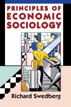 Principles of Economic Sociology - Swedberg, Richard