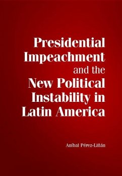Cover Presidential Impeachment and the New Political Instability in Latin America