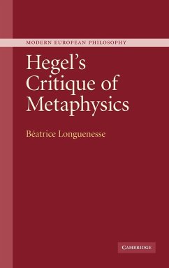 Hegel's Critique of Metaphysics - Longuenesse, Beatrice; Beatrice, Longuenesse; Longuenesse, B. Atrice