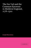 The Fee Tail and the Common Recovery in Medieval England