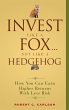 Invest Like a Fox... Not Like a Hedgehog - Bild 1