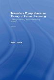 Towards a Comprehensive Theory of Human Learning