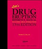 Litt's Drug Eruption Reference Manual, 13th edition - Litt, Jerome Z.