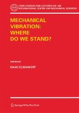 Mechanical Vibration: Where Do We Stand?