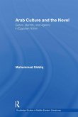 Arab Culture and the Novel