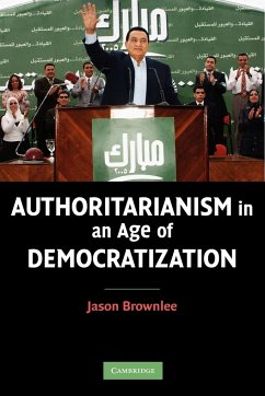Authoritarianism in an Age of Democratization - Brownlee, Jason