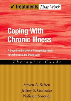 Coping with Chronic Illness - Safren, Steven; Gonzalez, Jeffrey; Soroudi, Nafisseh