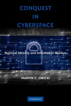 Conquest in Cyberspace - Libicki, Martin C.