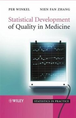 Statistical Development of Quality in Medicine - Winkel, Per;Zhang, Nien Fan