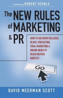 The New Rules of Marketing & PR - Scott, David Meerman