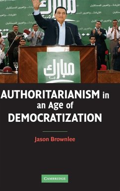 Authoritarianism in an Age of Democratization - Brownlee, Jason